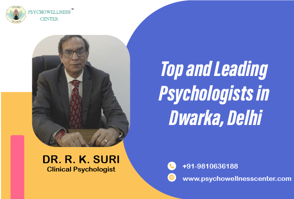 Top and Leading Psychologists in Dwarka Delhi